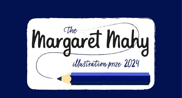 The Margaret Mahy Illustration Prize 2024 is now open